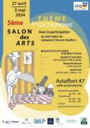 5ème Salon des arts (Astaffort, du 27 avril au 2 mai 2024)